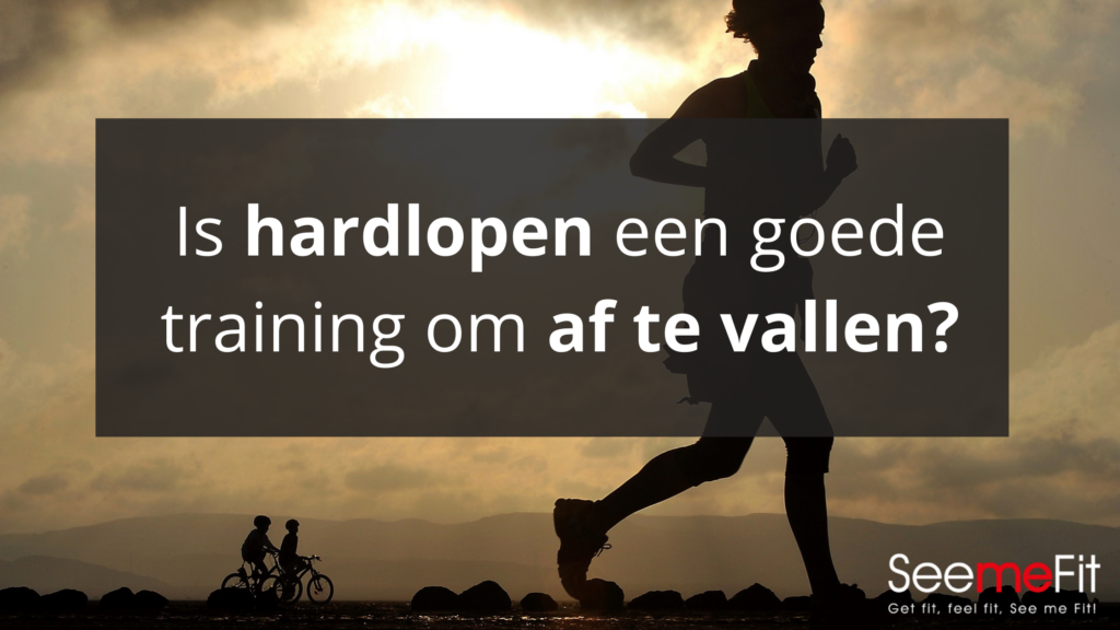 Is hardlopen een goede training om af te vallen?